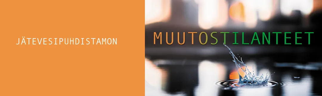 Jätevesipuhdistamon muutostilanteet